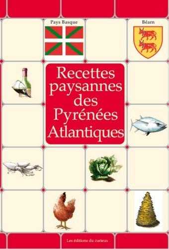 Recettes paysannes des Pyrénées Atlantiques