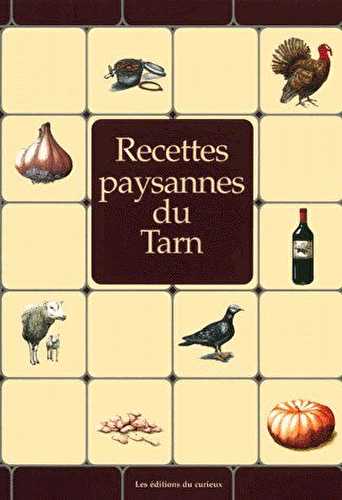 Recettes paysannes - du tarn