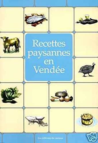 Recettes paysannes - en vendée