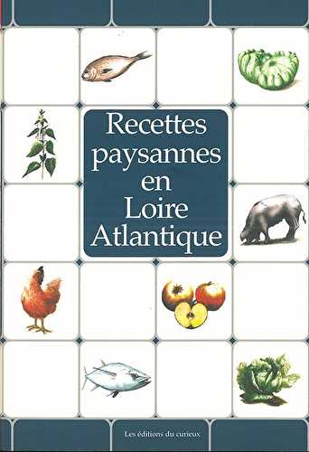 Recettes paysannes - recettes paysannes en loire atlantique