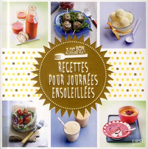 Recettes pour journées ensoleillées