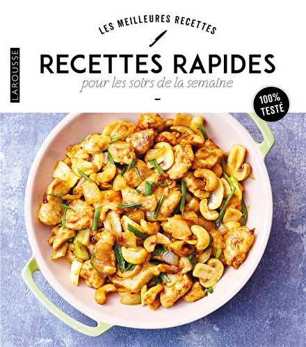 Recettes rapides pour les soirs de semaine