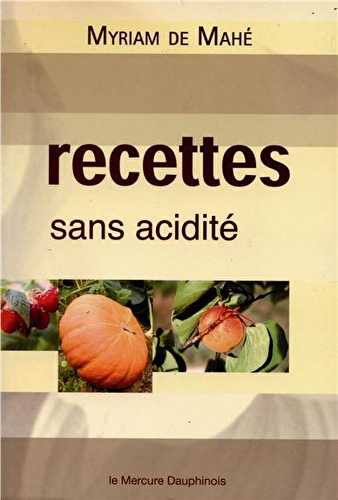 Recettes sans acidité