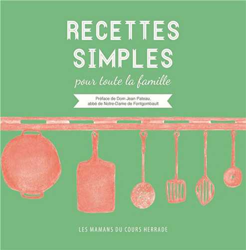 Recettes simples pour toute la famille