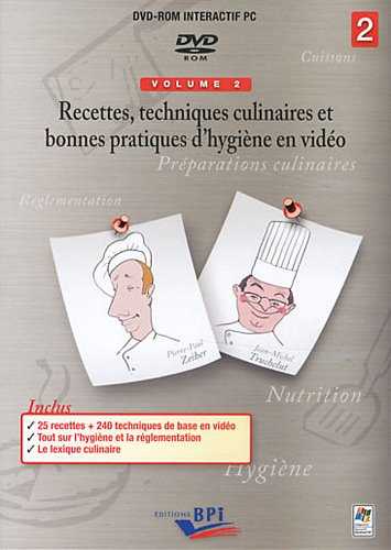 Recettes, Techniques culinaires et bonnes pratiques d'hygiène en vidéo Tome 2