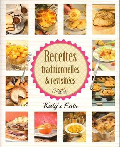 Recettes traditionnelles & revisitées