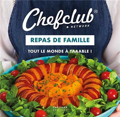 Repas de famille - tout le monde a taaable !