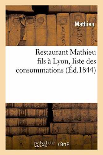 Restaurant Mathieu fils à Lyon, liste des consommations