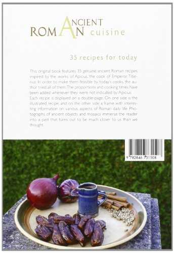 Roman ancient cuisine: 35 recipes for totday.