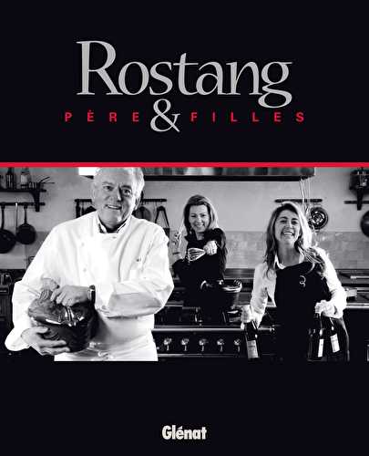 Rostang père & filles