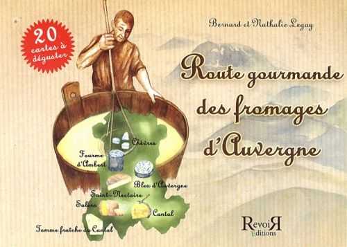 Route gourmande des fromages d'auvergne