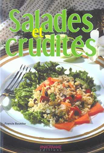 Salades et crudites