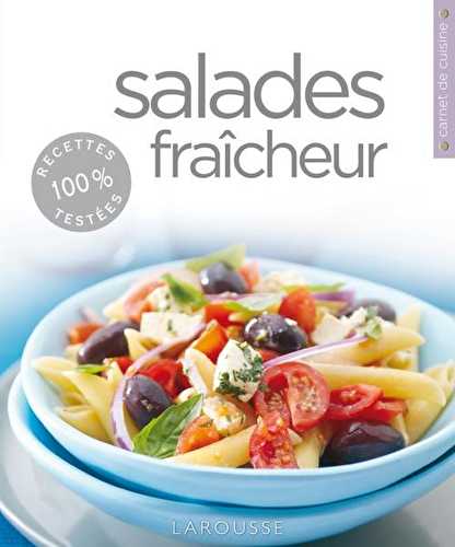 Salades fraîcheur