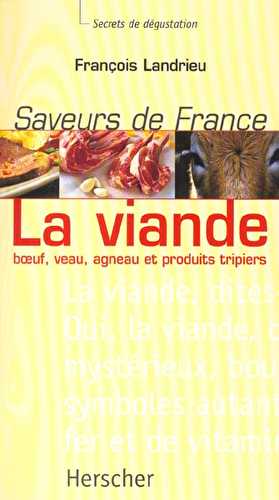 Saveurs de france : la viande