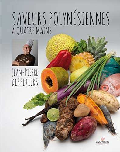 Saveurs polynésiennes à quatre mains