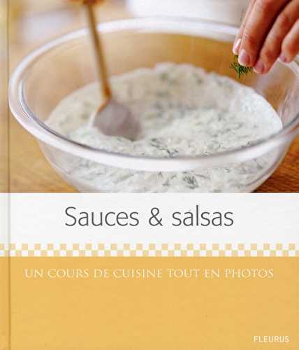 Secrets de cuisine t.4 - sauces et salsas