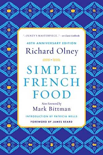 Simple French Food 40th Anniversary Edition