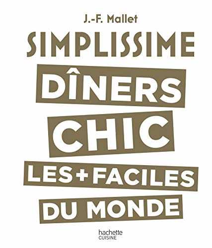 Simplissime Les dîners chics avec magnet