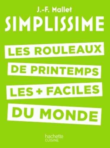 Simplissime - les rouleaux de printemps