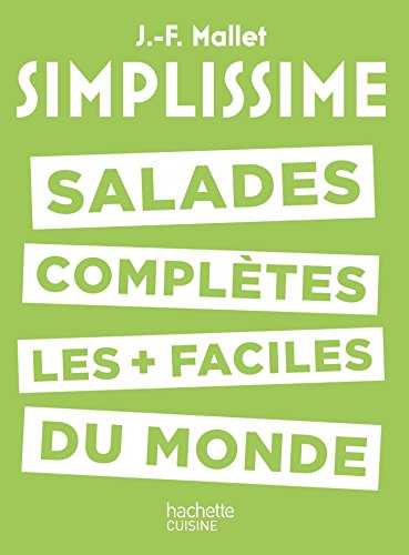 Simplissime - Salades complètes les plus faciles du monde