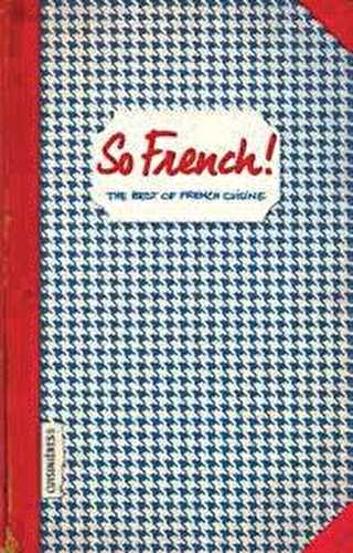 So french! the best of french cuisine