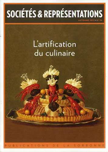 Sociétés et représentations n.34 - société et représentation : l'artification du culinaire