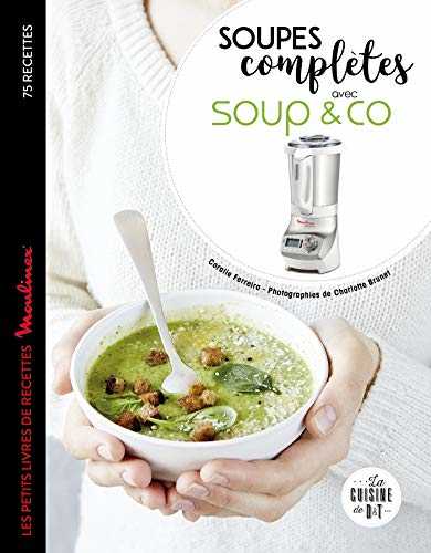 Soupes complètes avec Soup & co