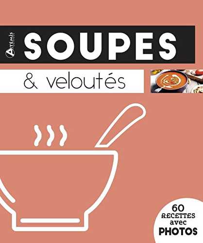 Soupes & veloutés