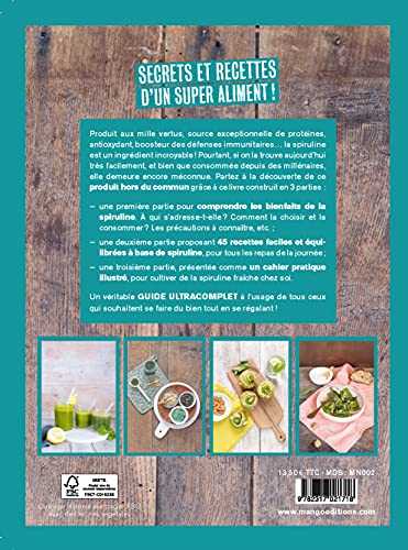 Spiruline - bienfaits et recettes d'un aliment incroyable