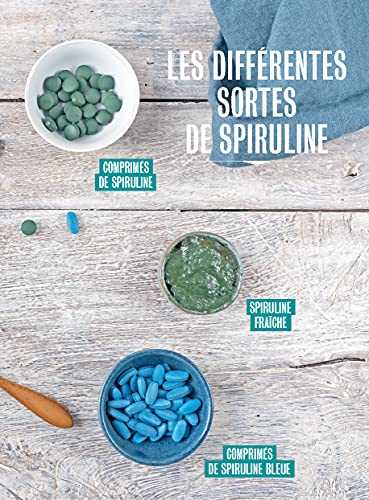 Spiruline - bienfaits et recettes d'un aliment incroyable