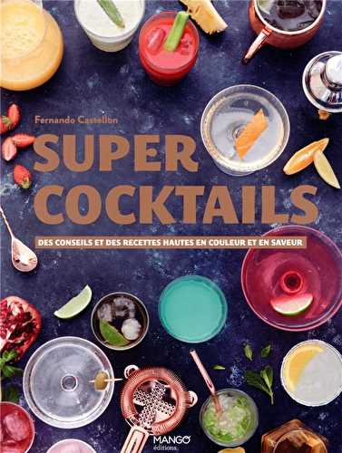 Super cocktails