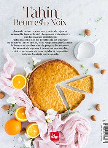 Tahin et beurres de noix - cuisiner avec les purées d'oléagineux