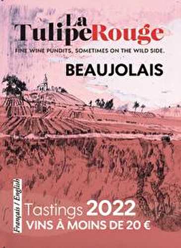 Tastings / vins à moins de 20 euros - beaujolais (édition 2022)