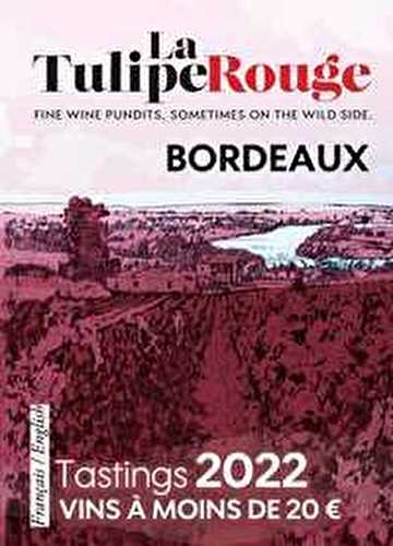 Tastings / vins à moins de 20 euros - bordeaux (édition 2022)