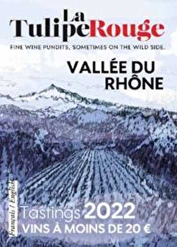 Tastings / vins à moins de 20 euros - vallée du rhône (édition 2022)