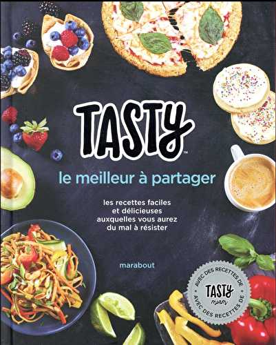 Tasty le meilleur à partager