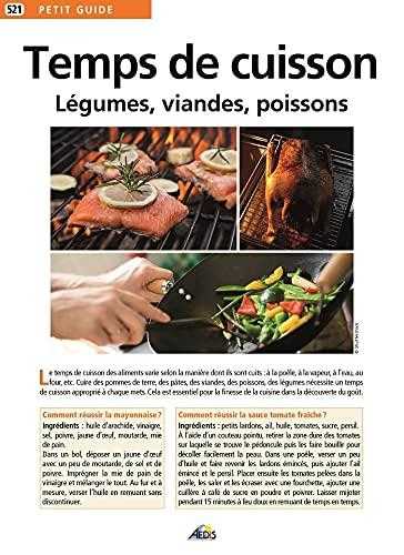 Temps de cuisson : légumes, viandes, poissons