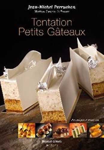 Tentation petits gâteaux