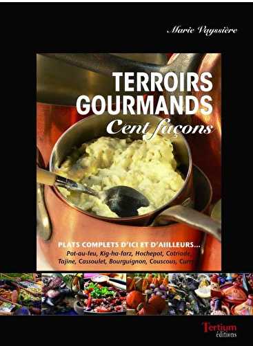 Terroirs gourmands - cent façons