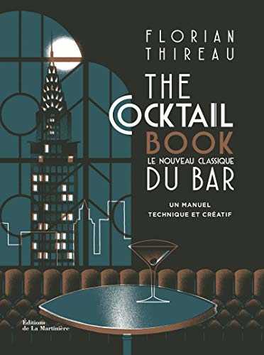 The Cocktail book - Le nouveau classique du bar