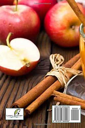 Thérapie au vinaigre de cidre de pomme: Détoxifier votre corps, perdre du poids, hydrater, rajeunir, exfolier votre peau préfet et les cheveux ... masques, recettes de boissons saines)