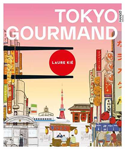 Tokyo gourmand