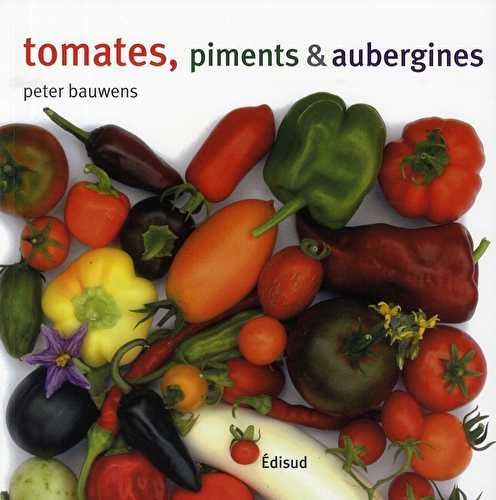 Tomates, piments et aubergines