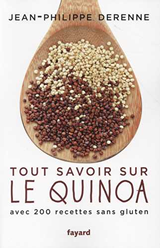 Tout savoir sur le quinoa