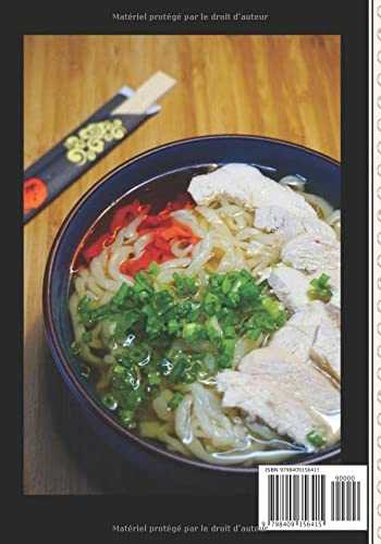 Toute l'Asie dans un bol de nouilles: Comment cuisiner les nouilles asiatiques, sautées, en soupe, froides