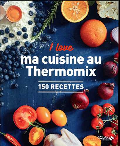 Toute la cuisine au thermomix