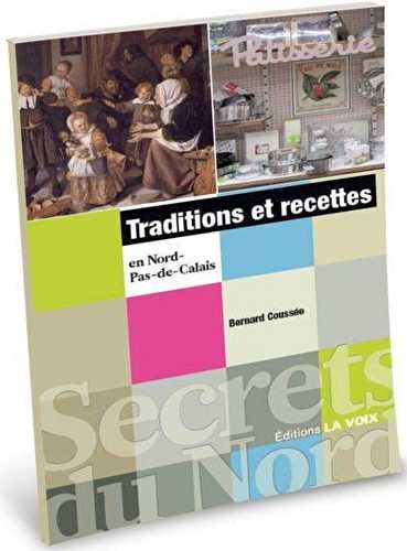 Traditions et recettes en nord-pas-de-calais