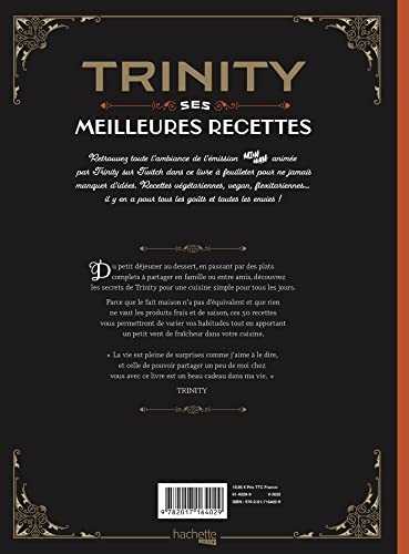 Trinity - Ses Meilleures Recettes: Recettes veggie, vegan et flexitariennes pour tous les jours