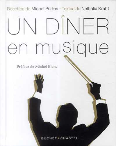 Un dîner en musique