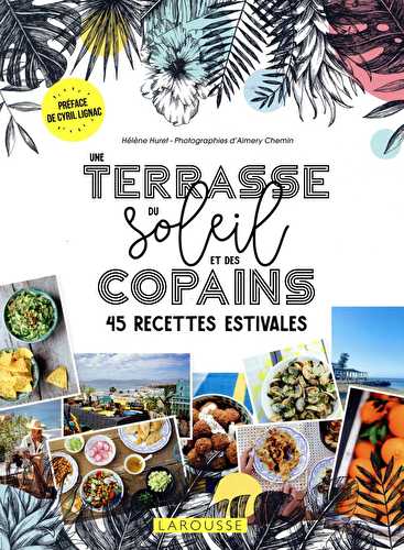 Une terrasse, du soleil et des copains !